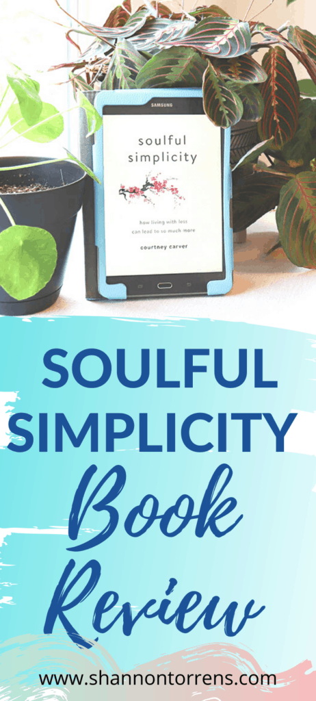 Soulful Simplicity Book - Be More with Less