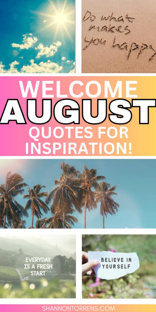 AUGUST QUOTES