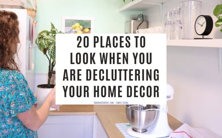 20 Places to Look When You Are Decluttering Your Home decor