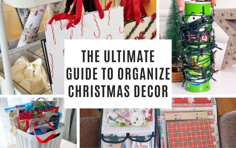 the ultimate guide to organize christmas decor
