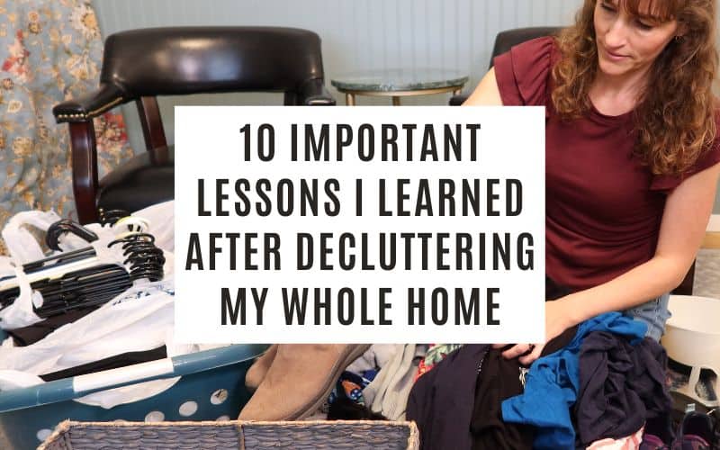10 important lessons I learned from decluttering my whole home