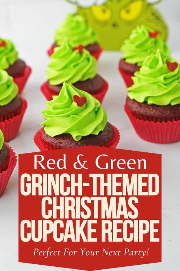 2 Grinch Themed Christmas cupcakes