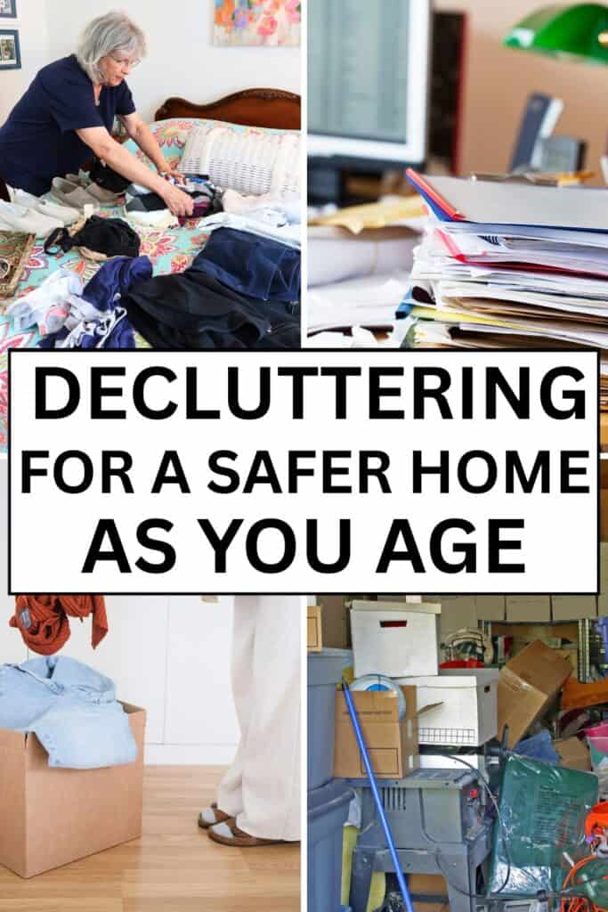 DECLUTTERING FOR A SAFER HOME AS YOU AGE