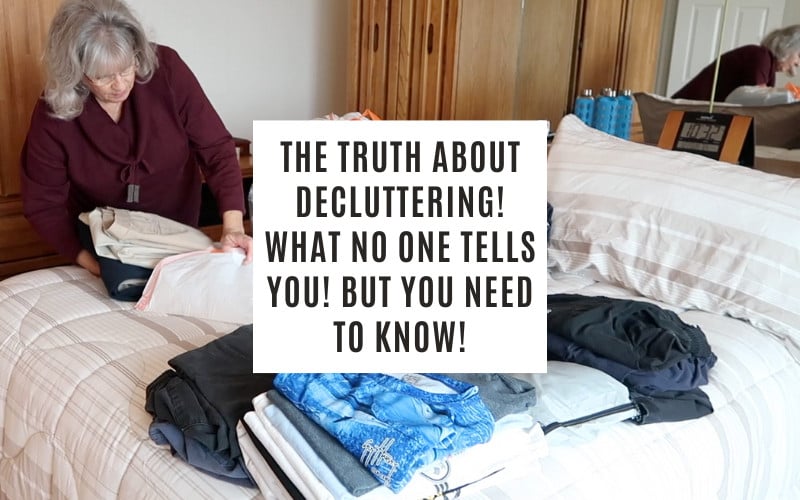 the truth about decluttering