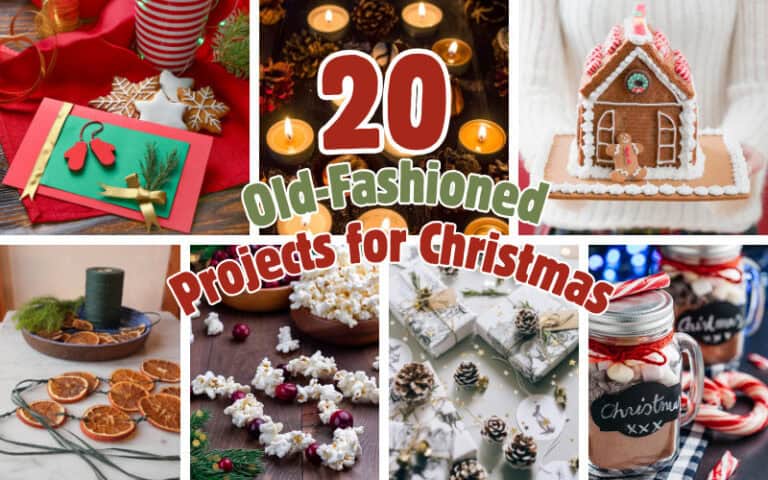20 old-fashioned projects to do this christmas