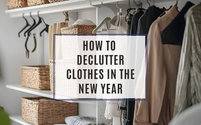 how to declutter clothes in the new year
