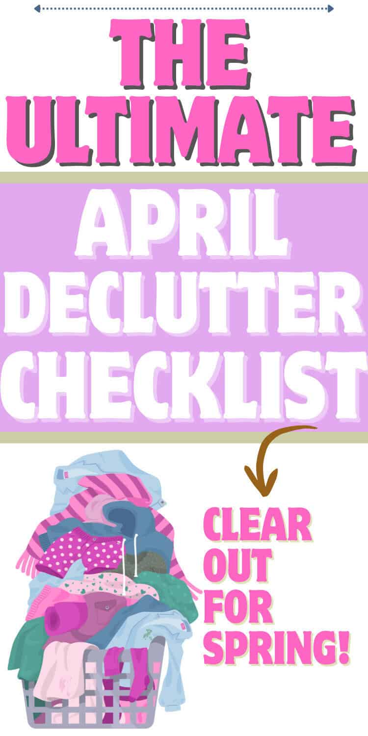 Ultimate April Declutter Checklist - Shannon Torrens