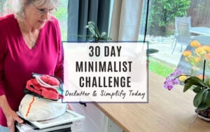 30 Day minimalist challenge
