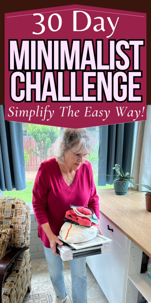 30 Day minimalist challenge