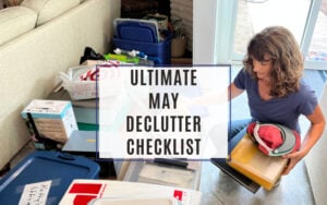 ULTIMATE May DECLUTTER CHECKLIST