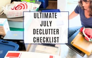 july declutter checklist