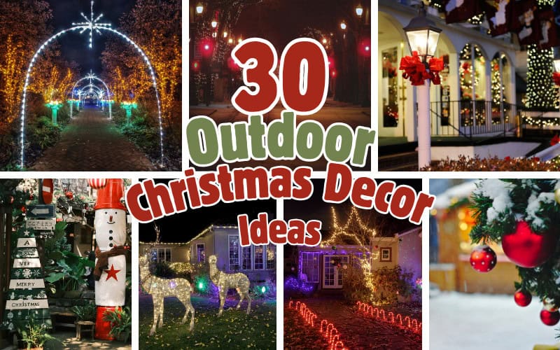 30 outdoor christmas decor ideas for your home