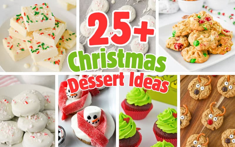 NEW 25 Christmas Dessert Ideas
