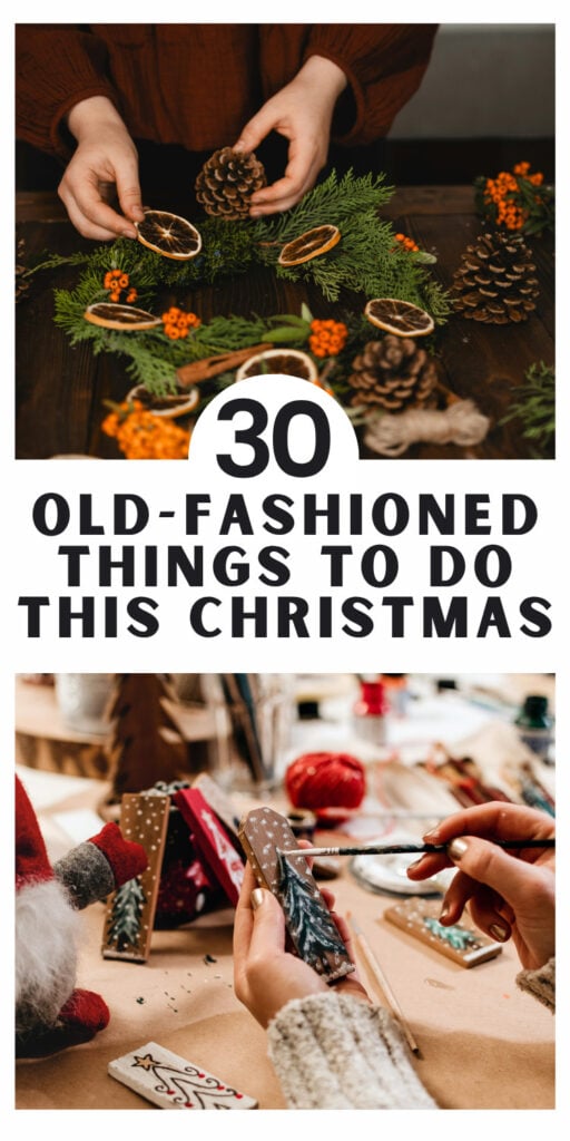 Old-Fashioned Things to do This Christmas