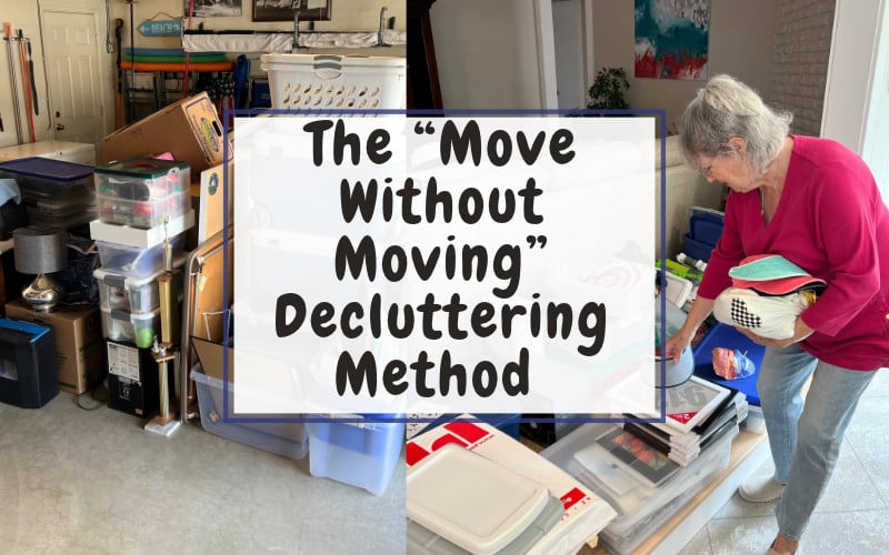 The “Move Without Moving” Decluttering Method